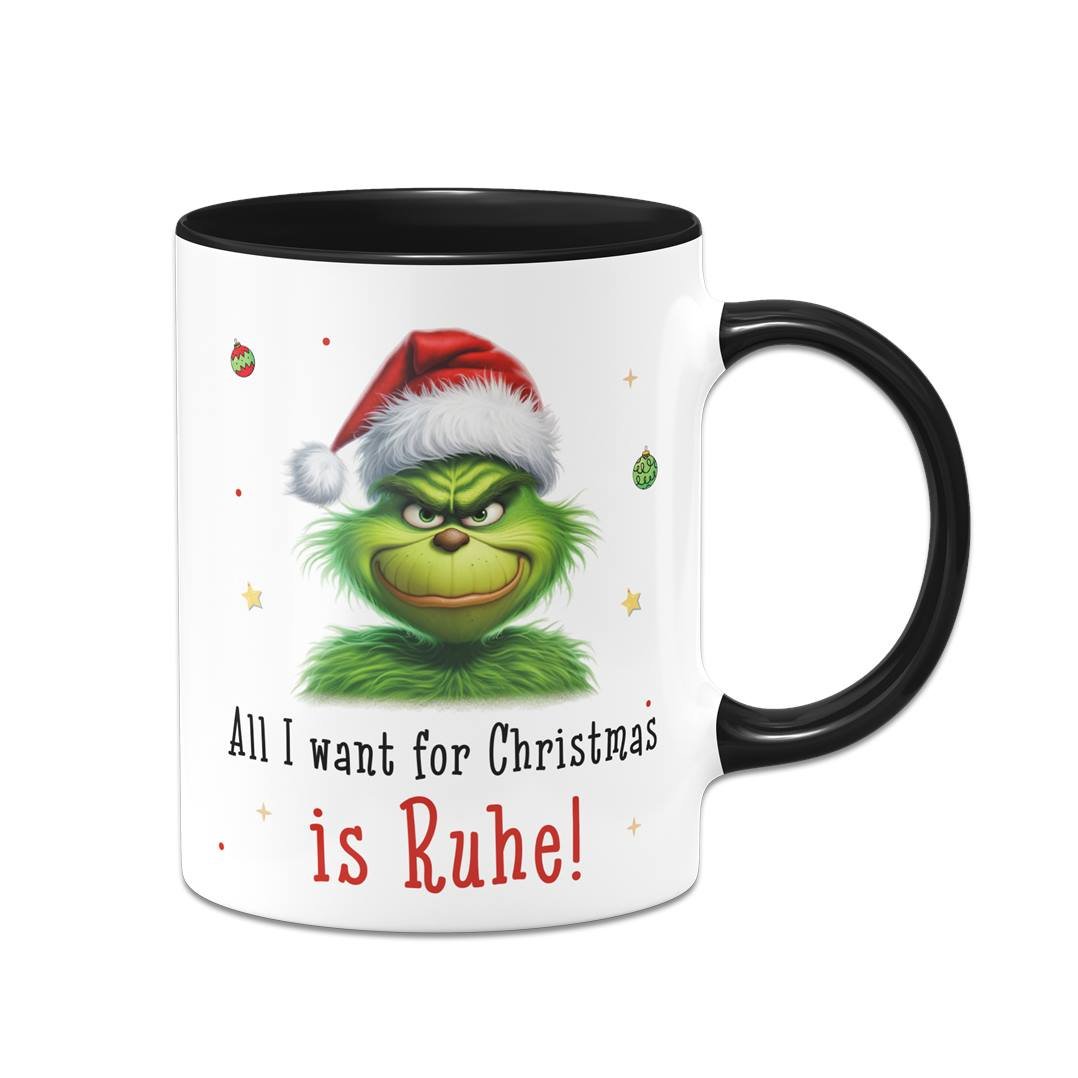 Bild: Tasse - Grinch - All I want for Christmas is Ruhe! (CS) Geschenkidee