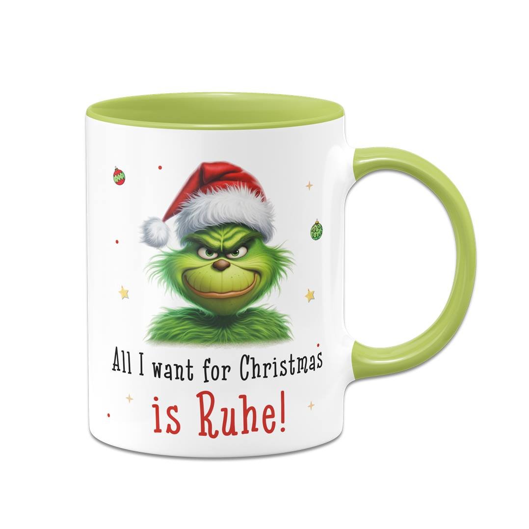 Bild: Tasse - Grinch - All I want for Christmas is Ruhe! (CS) Geschenkidee