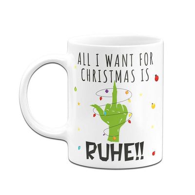 Bild: Tasse - Grinch - All I want for Christmas is Ruhe! (Mittelfinger) Geschenkidee