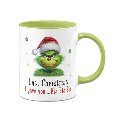 Bild: Tasse - Grinch - Last Christmas I gave you ... bla bla bla (CS) Geschenkidee