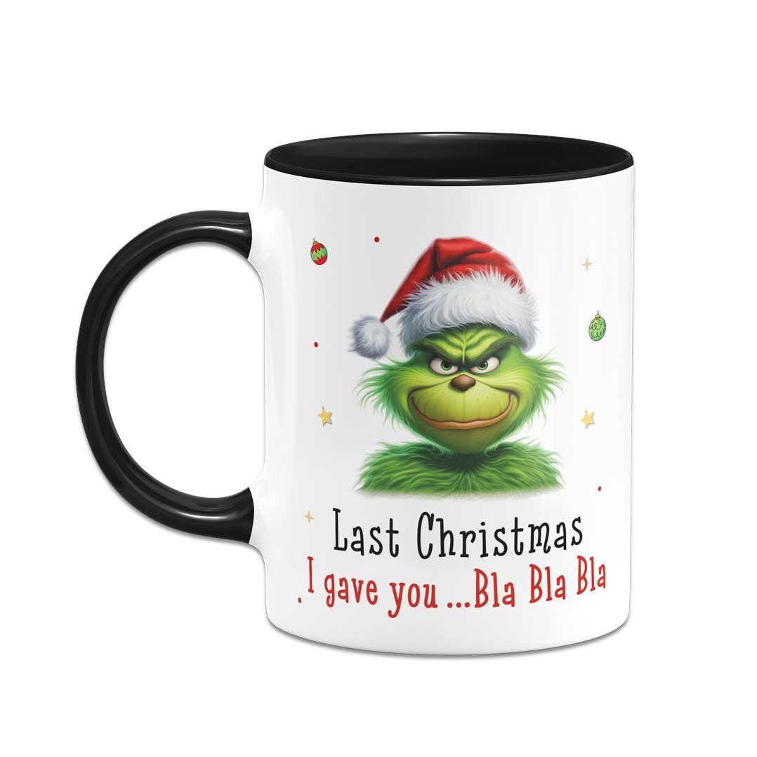 Bild: Tasse - Grinch - Last Christmas I gave you ... bla bla bla (CS) Geschenkidee