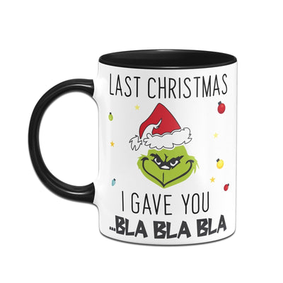 Bild: Tasse - Grinch - Last Christmas I gave you ...bla bla bla (Gesicht) Geschenkidee