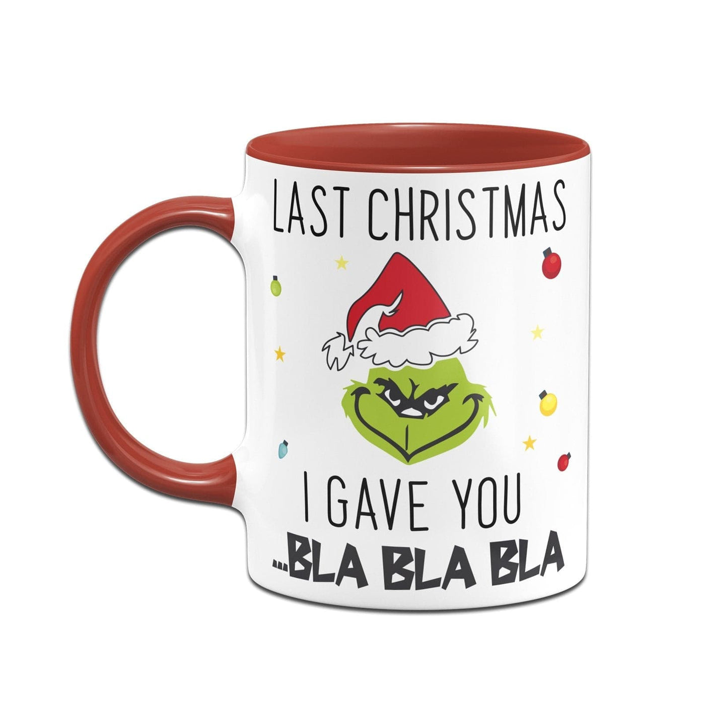 Bild: Tasse - Grinch - Last Christmas I gave you ...bla bla bla (Gesicht) Geschenkidee