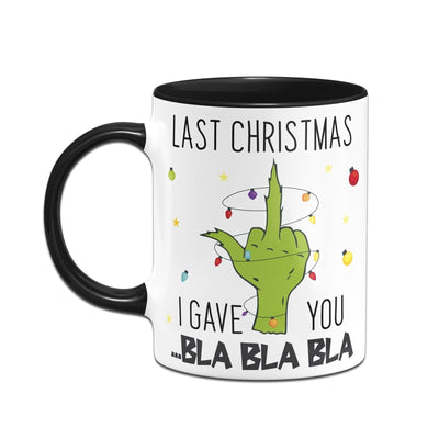 Bild: Tasse - Grinch - Last Christmas I gave you ...bla bla bla (Mittelfinger) Geschenkidee