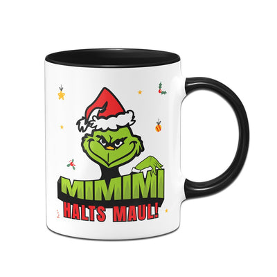 Bild: Tasse - Grinch - Mimimi Halts Maul Geschenkidee