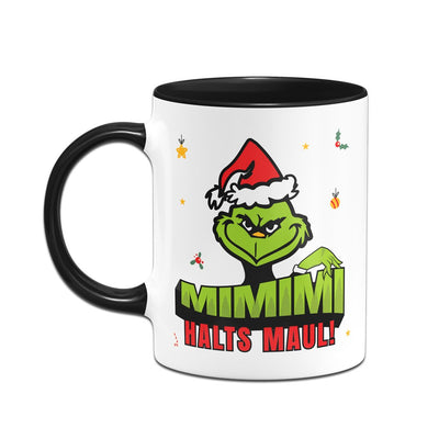 Bild: Tasse - Grinch - Mimimi Halts Maul Geschenkidee