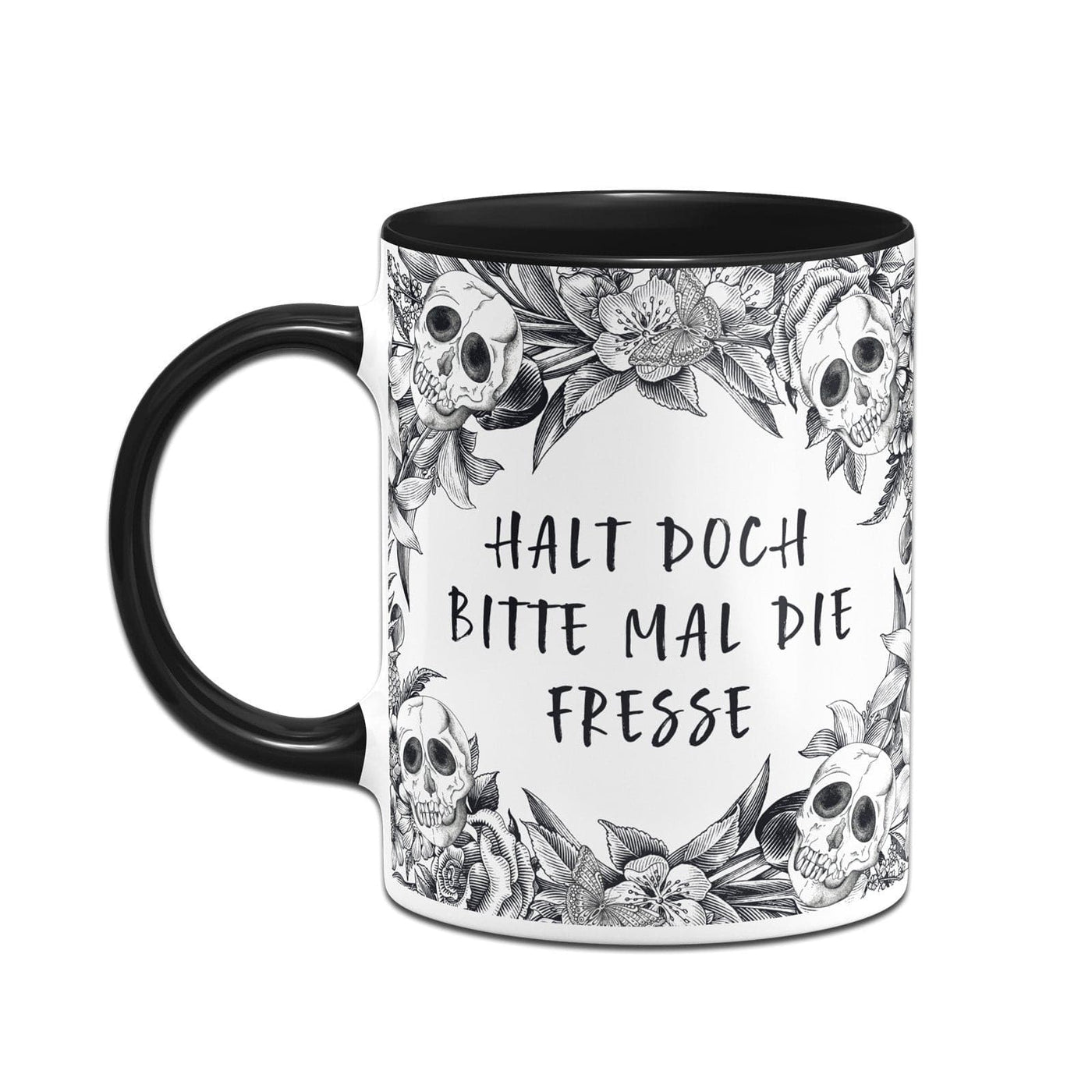 Bild: Tasse - Halt doch bitte mal die Fresse - Skull Statement Geschenkidee