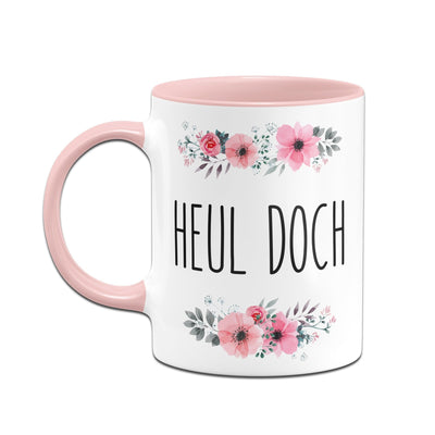 Bild: Tasse - Heul doch - blumig Geschenkidee