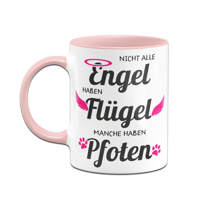 Bild: Tasse - Nicht alle Engel haben Flügel, manche haben Pfoten Geschenkidee