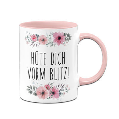 Bild: Tasse - Hüte Dich vorm Blitz! - blumig Geschenkidee