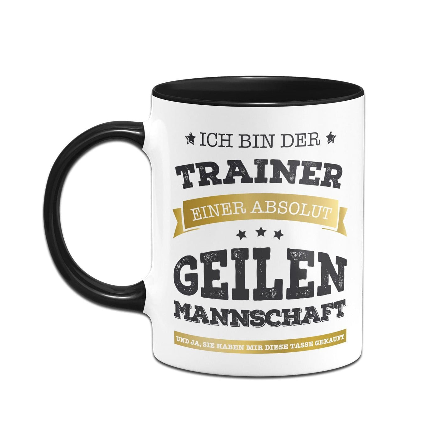 Bild: Tasse - Ich bin der Trainer einer absolut geilen Mannschaft Geschenkidee