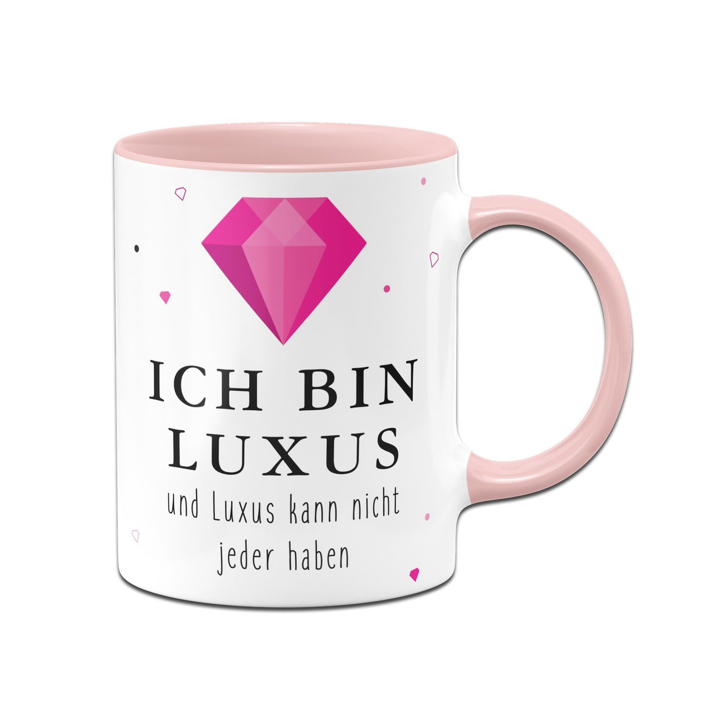 Bild: Tasse - Ich bin Luxus und Luxus kann nicht jeder haben Geschenkidee