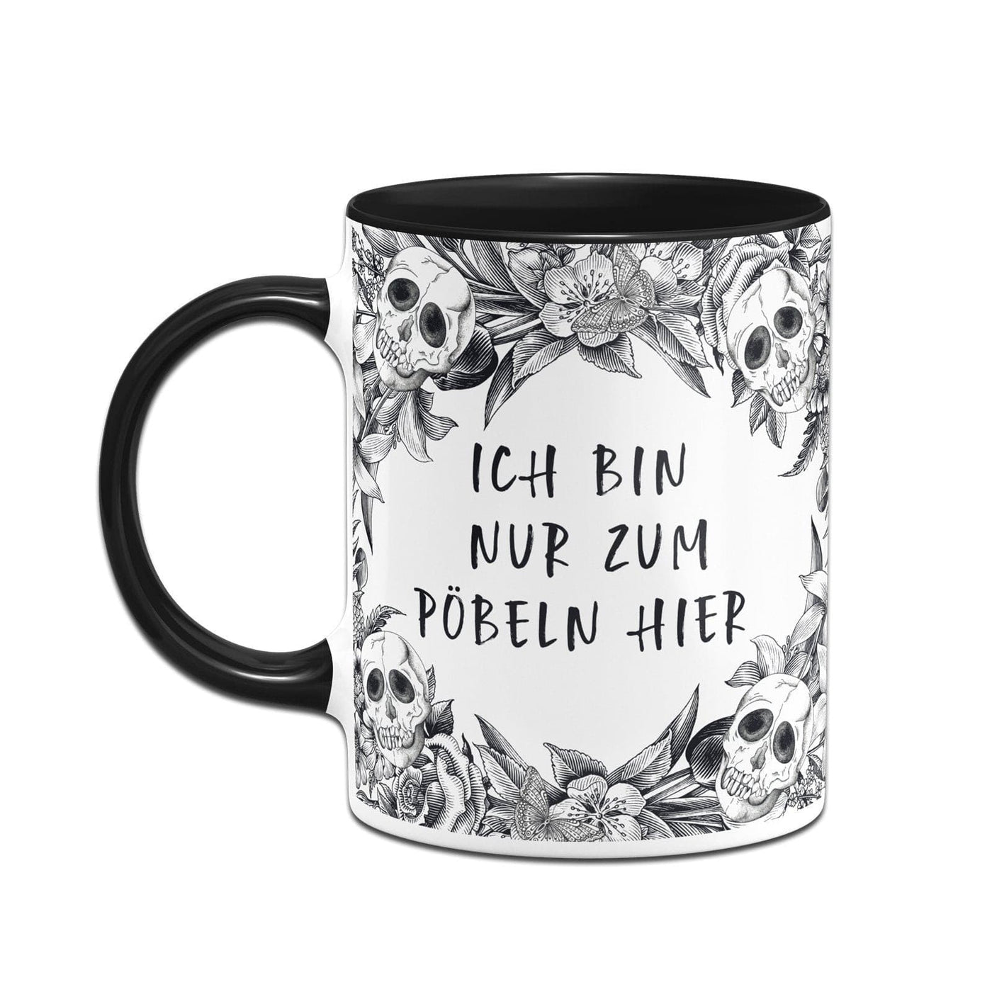 Bild: Tasse - Ich bin nur zum Pöbeln hier - Skull Statement Geschenkidee