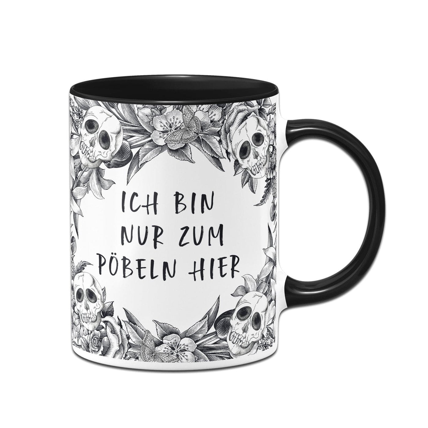 Bild: Tasse - Ich bin nur zum Pöbeln hier - Skull Statement Geschenkidee