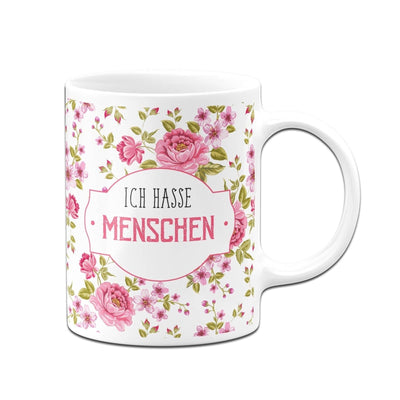 Bild: Tasse - Ich hasse Menschen. - im Rundumdruck Geschenkidee