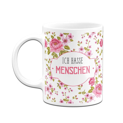 Bild: Tasse - Ich hasse Menschen. - im Rundumdruck Geschenkidee