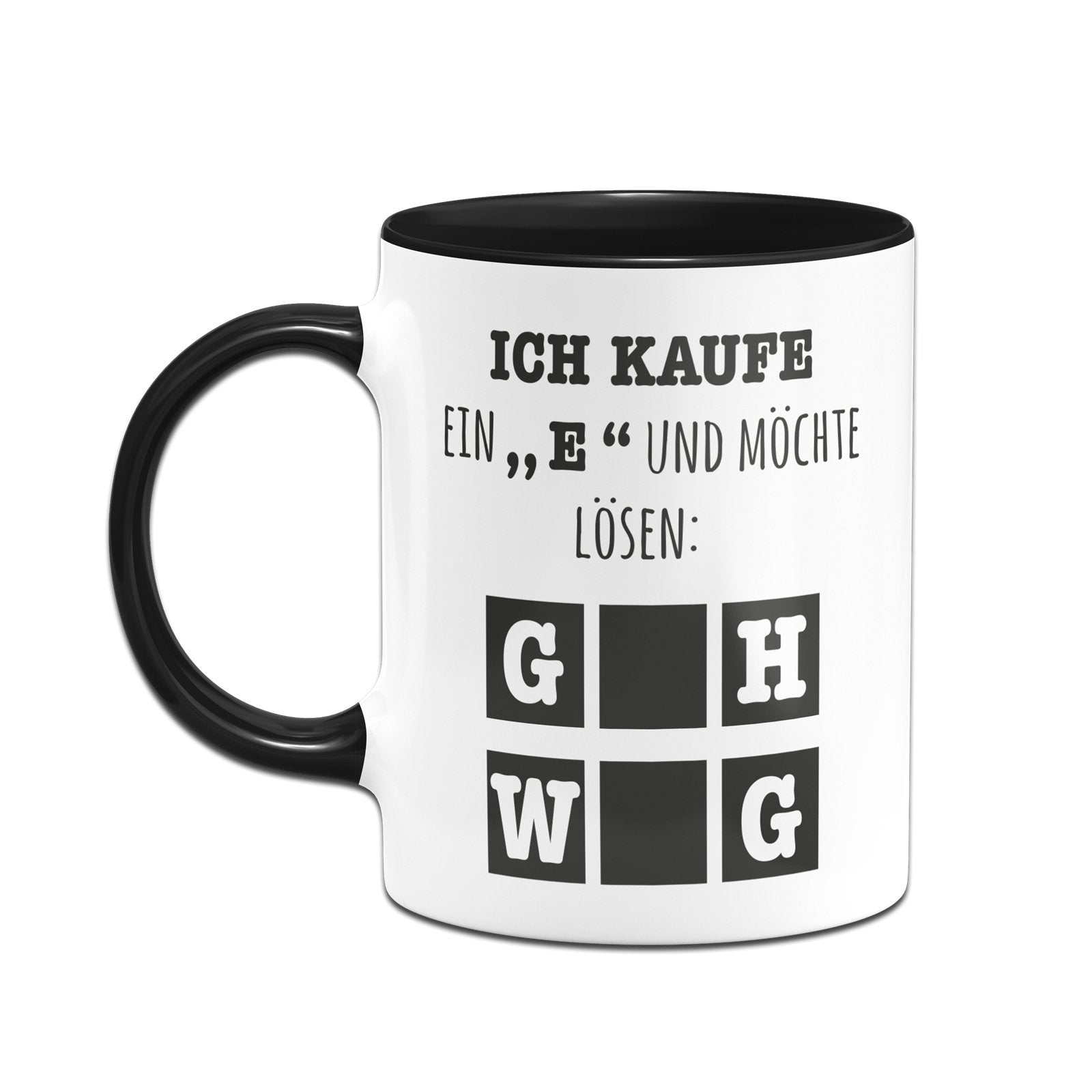 Schwarzweiße oder weiße Tasse Ich kaufe ein E und möchte lösen