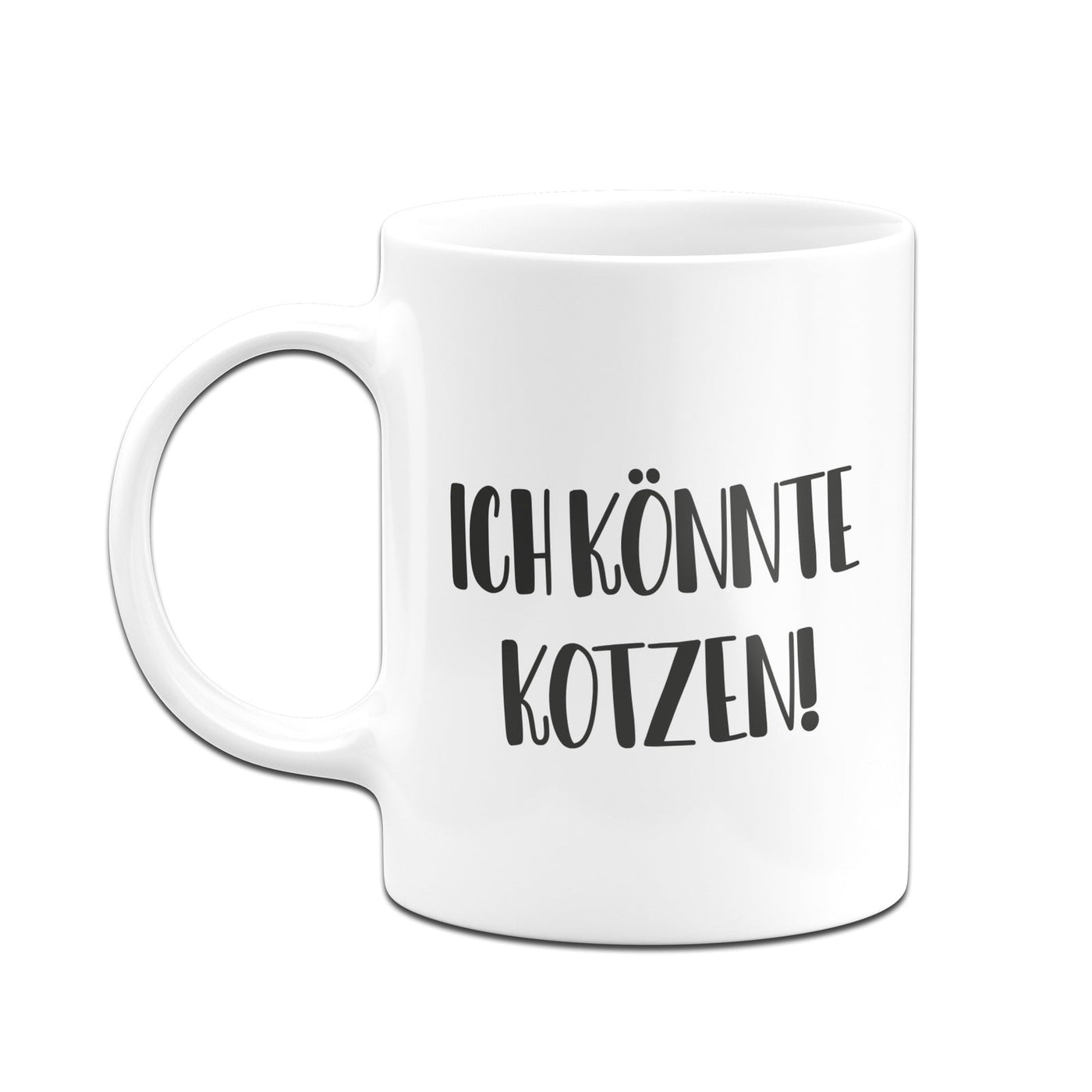 Bild: Tasse - Ich könnte kotzen!- Pure Statement Geschenkidee