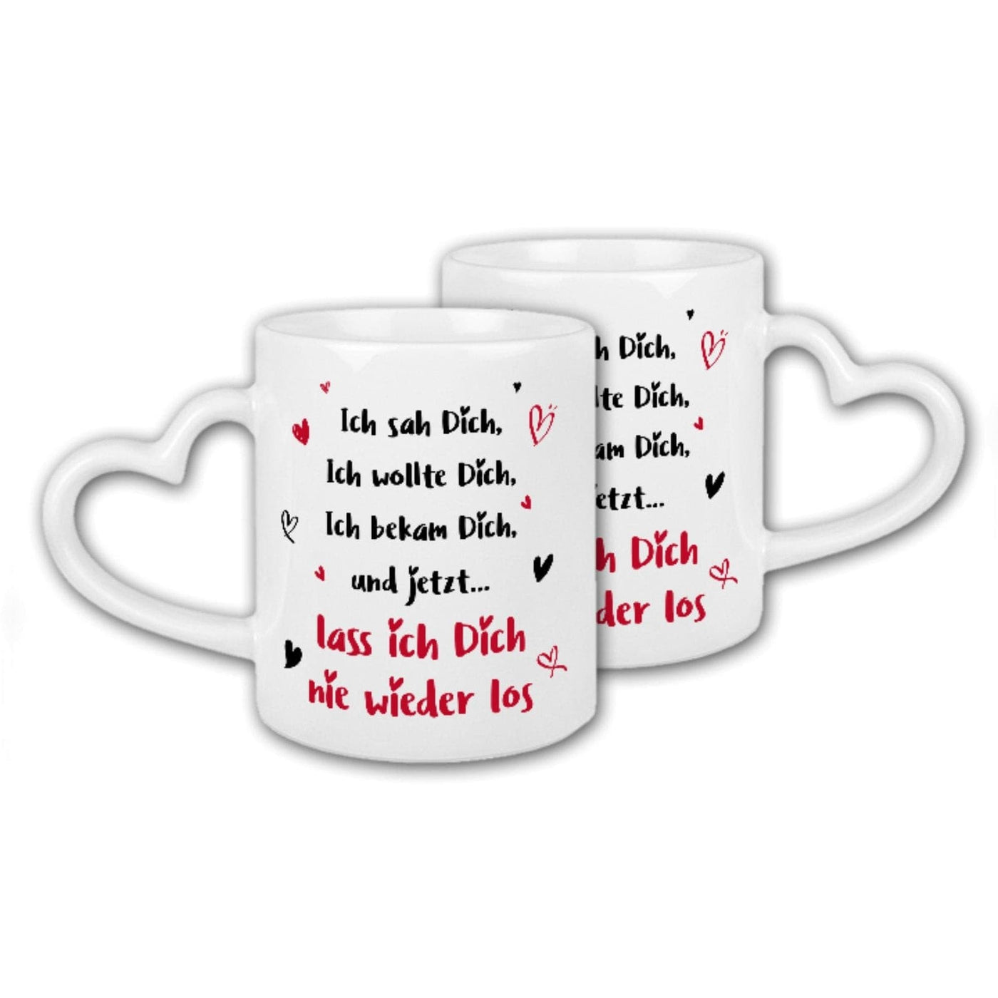 Bild: Tasse - Ich sah Dich, Ich wollte Dich, Ich bekam Dich - Herzhenkel Geschenkidee