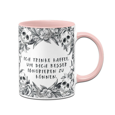 Bild: Tasse - Ich trinke Kaffee, um Dich besser ignorieren zu können. - Skull Statement Geschenkidee