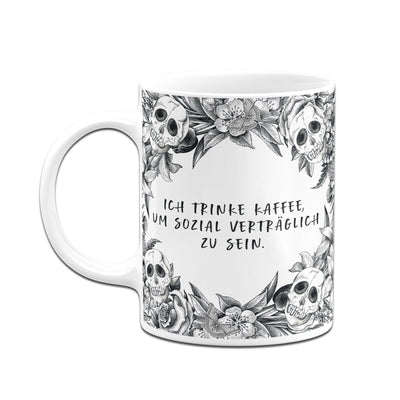 Bild: Tasse - Ich trinke Kaffee, um sozial verträglich zu sein. - Skull Statement Geschenkidee