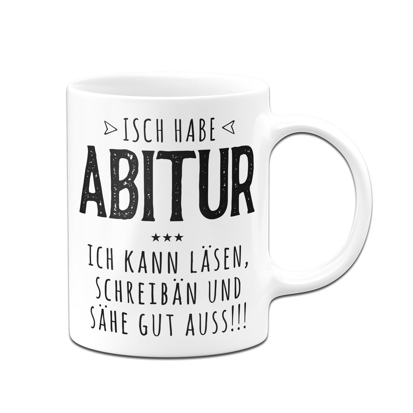 Bild: Tasse - Isch habe Abitur Geschenkidee