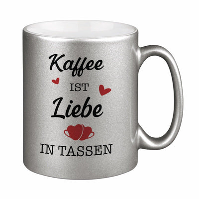 Bild: Tasse - Kaffee ist Liebe in Tassen. - Metallictasse Geschenkidee