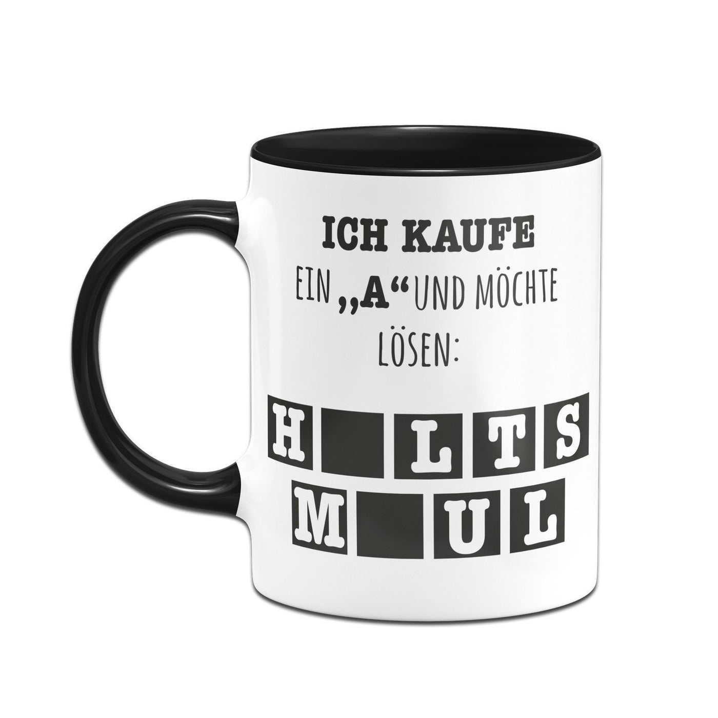 Tasse - Ich kaufe ein a und möchte lösen – Tassenbrennerei