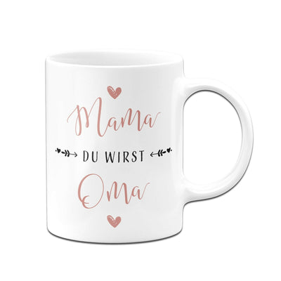 Bild: Tasse - Mama du wirst Oma V2 Geschenkidee