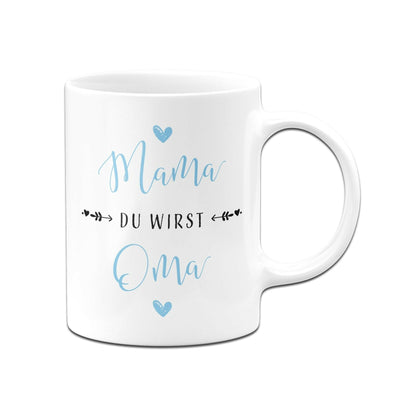 Bild: Tasse - Mama du wirst Oma V2 Geschenkidee