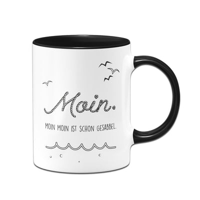 Bild: Tasse - Moin Moin ist schon gesabbel Geschenkidee