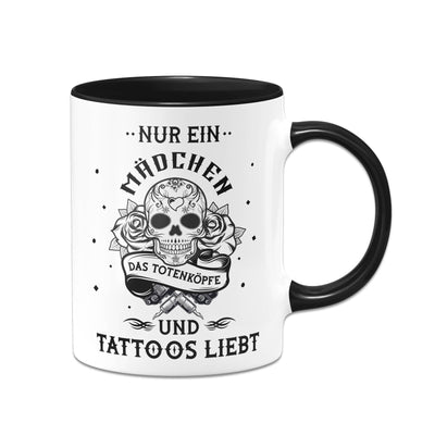 Bild: Tasse - Nur ein Mädchen das Totenköpfe und Tattoos liebt Geschenkidee