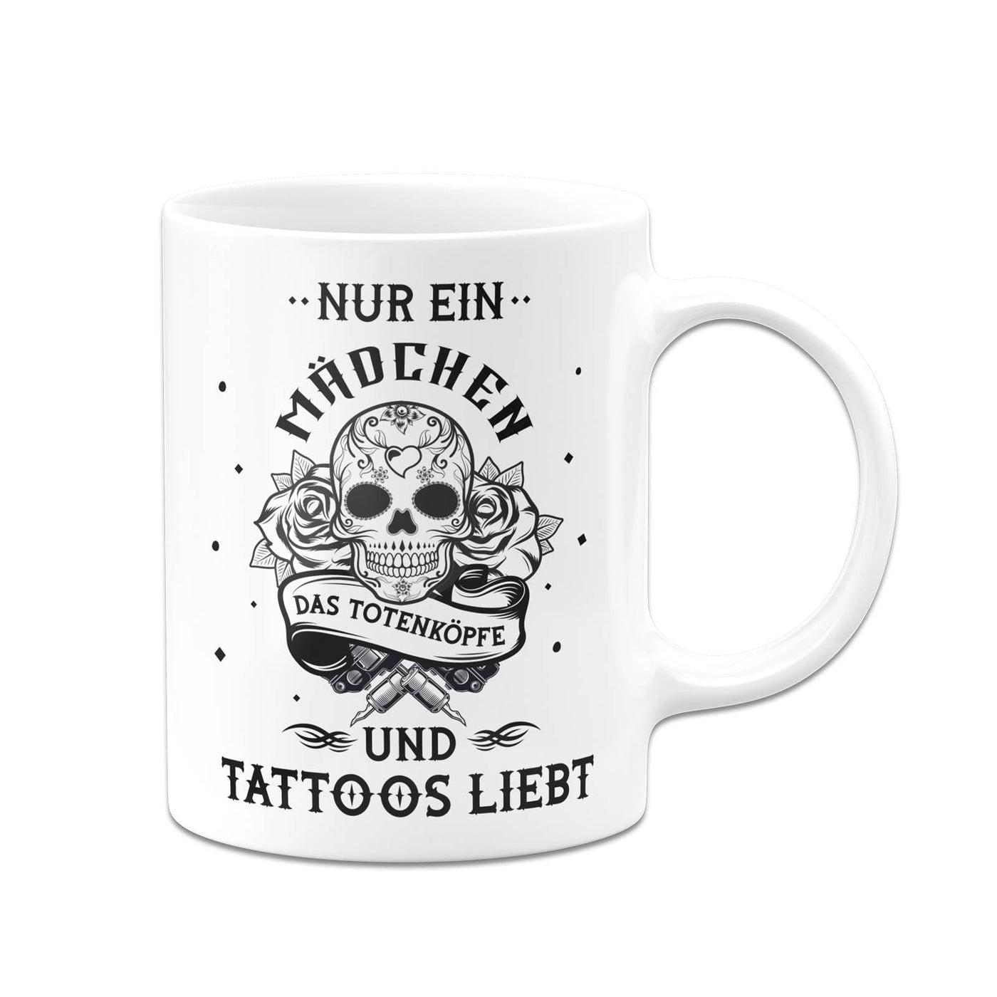 Bild: Tasse - Nur ein Mädchen das Totenköpfe und Tattoos liebt Geschenkidee