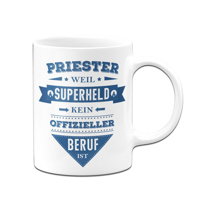 Bild: Tasse - Priester weil Superheld kein offizieller Beruf ist Geschenkidee