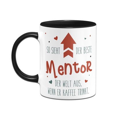 Bild: Tasse - So sieht der beste Mentor der Welt aus, wenn er Kaffee trinkt. Geschenkidee