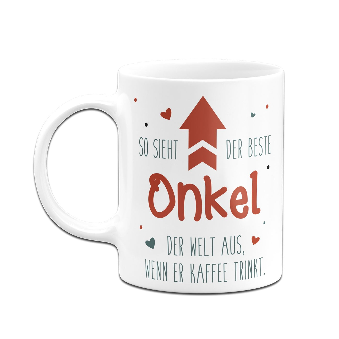 Bild: Tasse - So sieht der beste Onkel der Welt aus, wenn er Kaffee trinkt. Geschenkidee