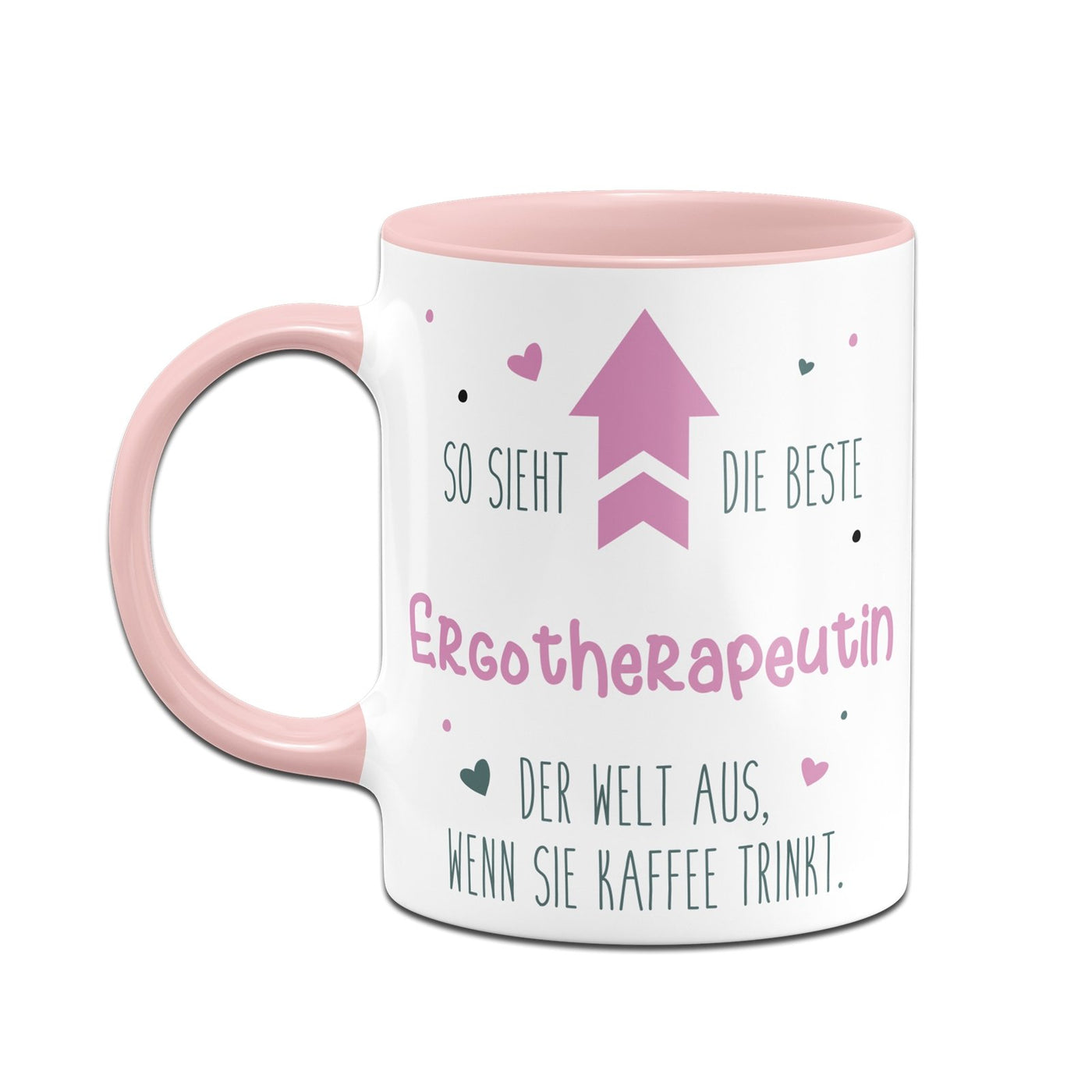 Bild: Tasse - So sieht die beste Ergotherapeutin der Welt aus, wenn sie Kaffee trinkt. Geschenkidee