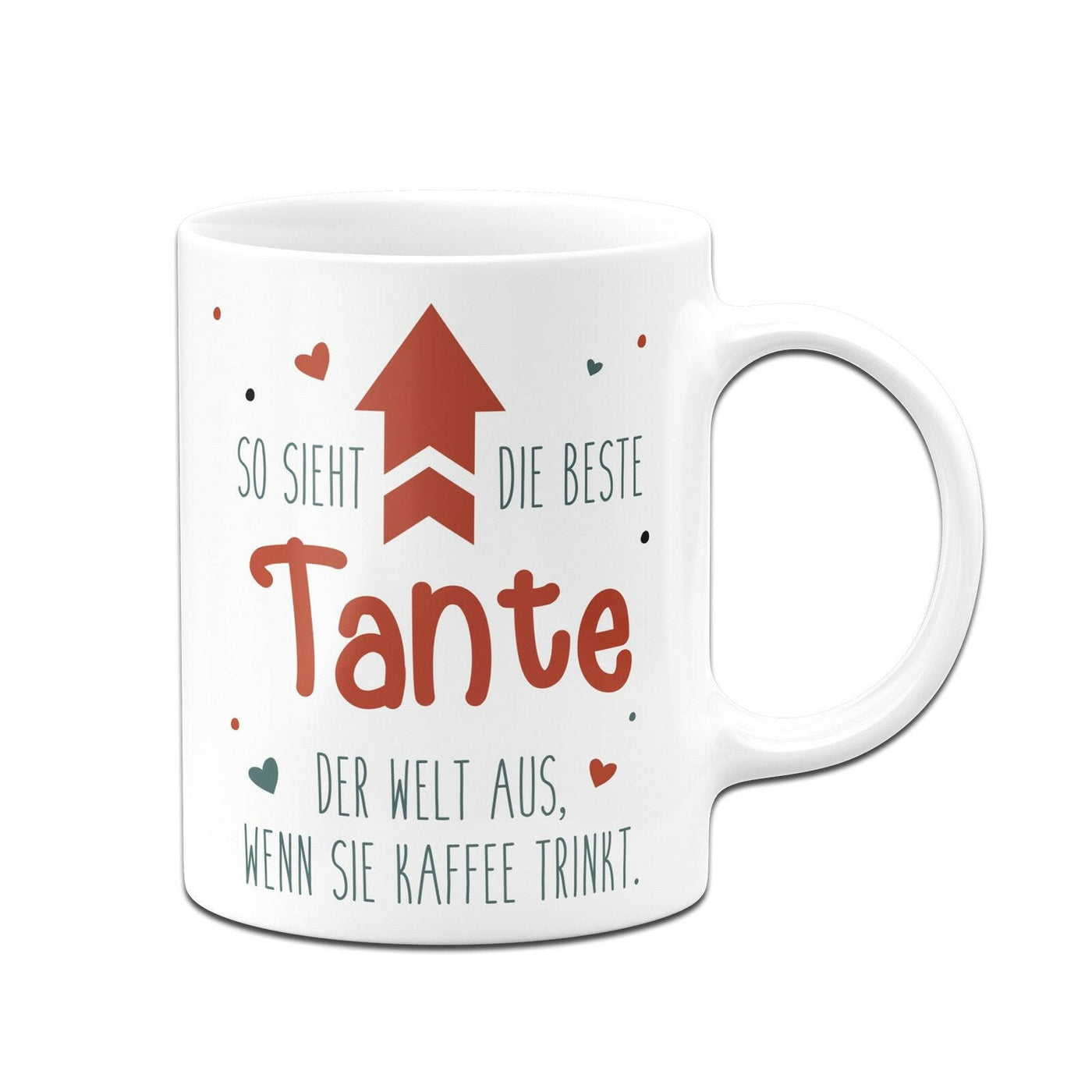 Bild: Tasse - So sieht die beste Tante der Welt aus, wenn sie Kaffee trinkt. Geschenkidee