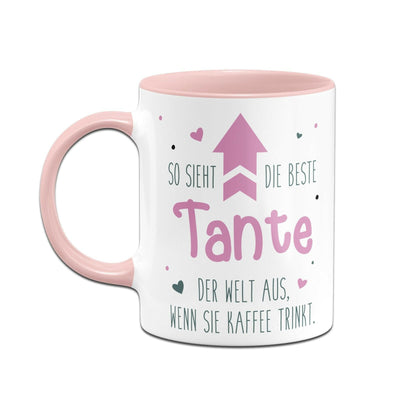 Bild: Tasse - So sieht die beste Tante der Welt aus, wenn sie Kaffee trinkt. Geschenkidee