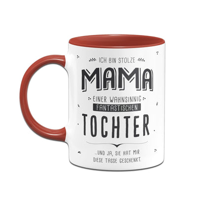 Bild: Tasse - Stolze Mama einer fantastischen Tochter - V2 Geschenkidee