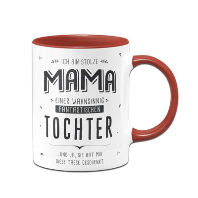 Bild: Tasse - Stolze Mama einer fantastischen Tochter - V2 Geschenkidee