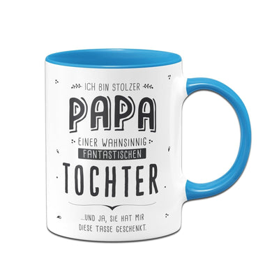 Bild: Tasse - Stolzer Papa einer fantastischen Tochter - V2 Geschenkidee