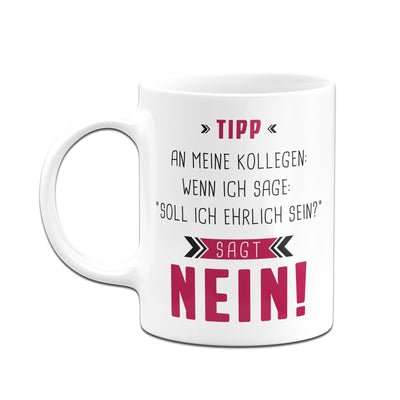 Bild: Tasse - Tipp an meine Kollegen Geschenkidee