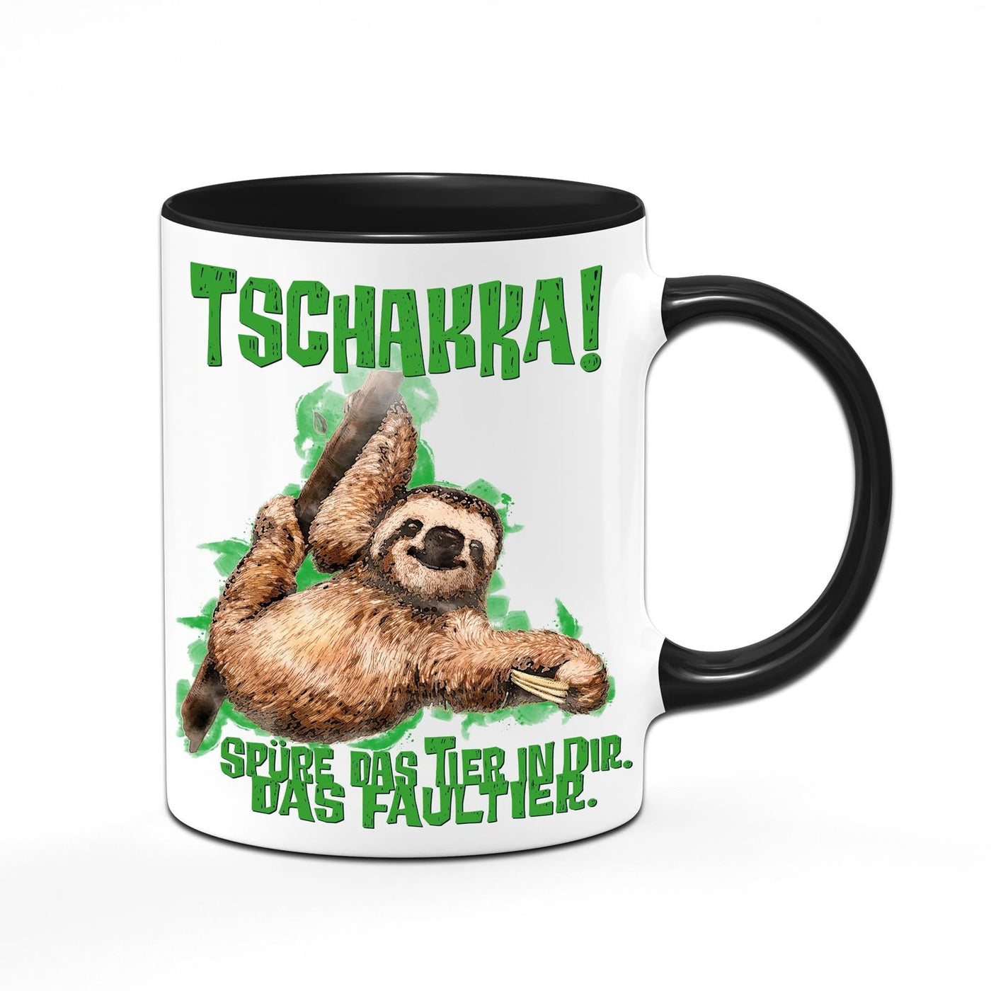 Bild: Tasse - Tschakka! Spüre das Tier in Dir.. das Faultier. Geschenkidee