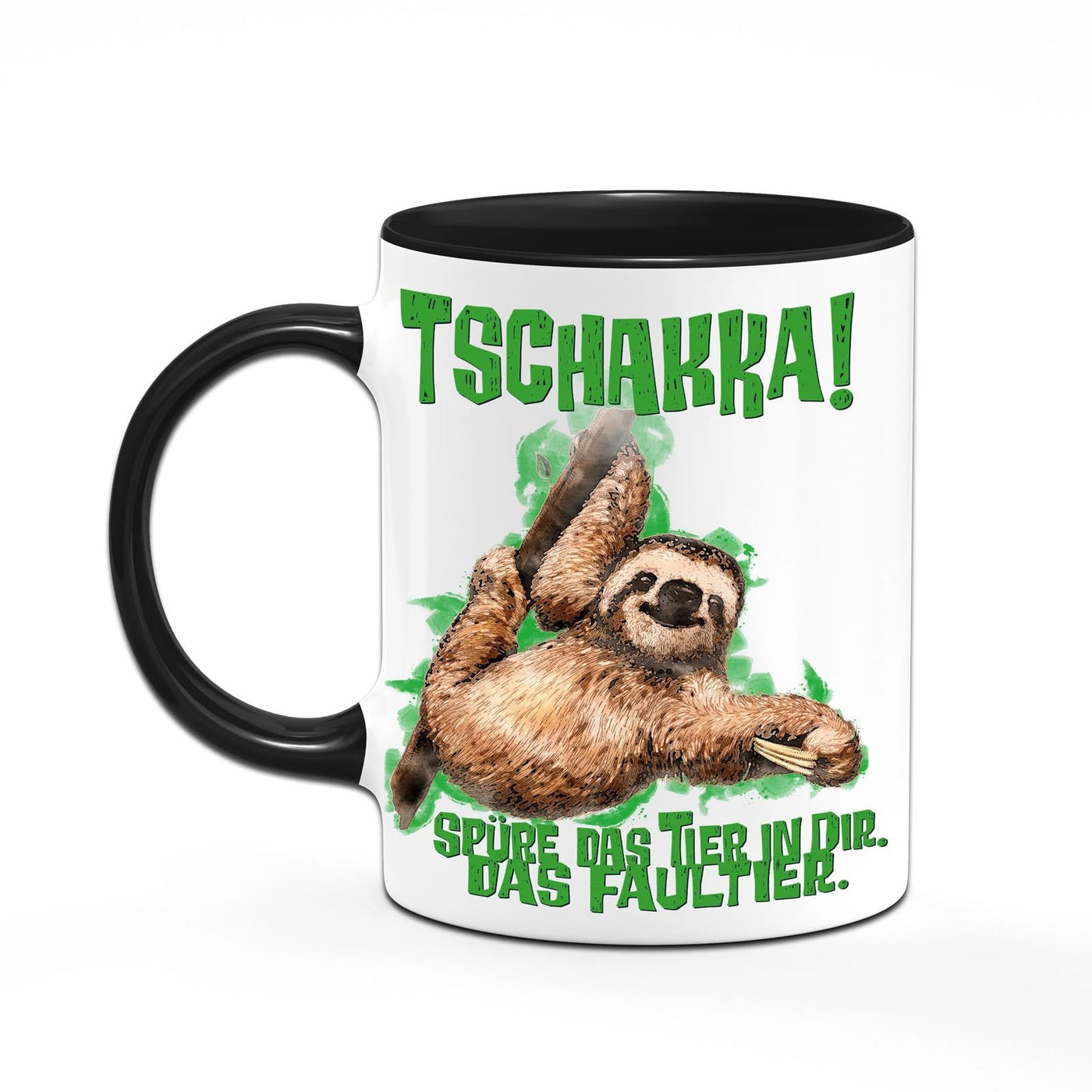 Bild: Tasse - Tschakka! Spüre das Tier in Dir.. das Faultier. Geschenkidee