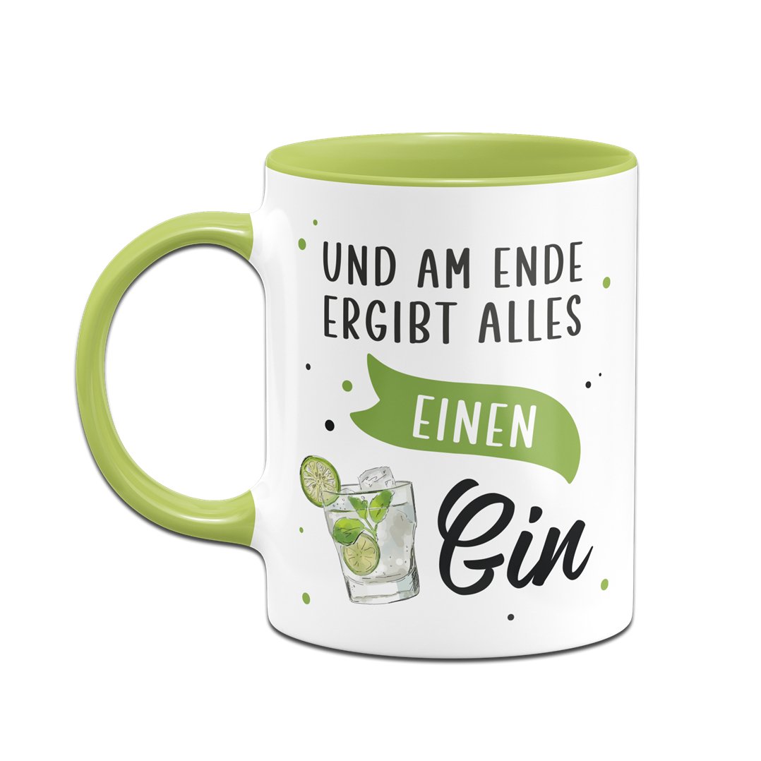 Bild: Tasse - Und am Ende ergibt alles einen Gin Geschenkidee