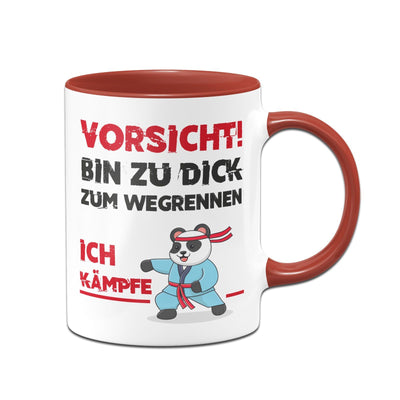 Bild: Tasse - Vorsicht! Bin zu dick zum wegrennen Ich kämpfe Geschenkidee