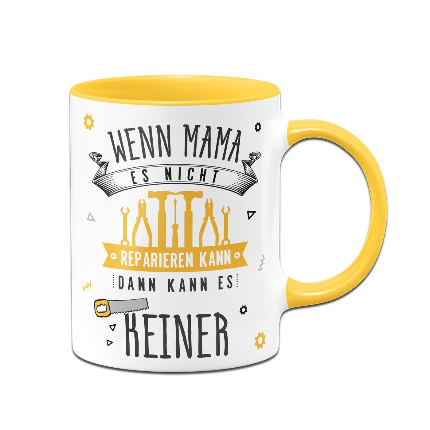 Bild: Tasse - Wenn Mama es nicht reparieren kann, dann kann es keiner Geschenkidee