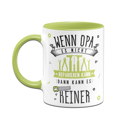 Bild: Tasse - Wenn Opa es nicht reparieren kann, dann kann es keiner Geschenkidee