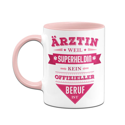 Bild: Tasse - Ärztin weil Superheldin kein offizieller Beruf ist Geschenkidee